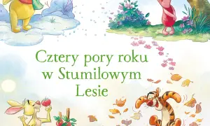 Baśń o 4 porach roku - magiczne opowieści dla dzieci i ich znaczenie