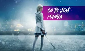 Dziewczyna w białej sukience z kataną na tle nocnego miasta i napisu "CO TO JEST MANGA".