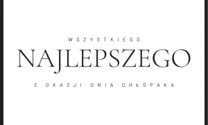 Wszystkiego najlepszego z okazji Dnia Chłopaka! Szukasz słodkich wierszyków dla chłopaka?