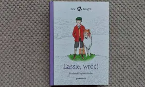 Recenzja książki Lassie wróć - emocje, które poruszają serce