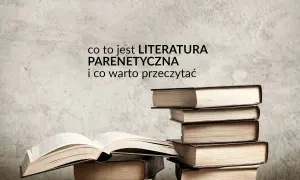 Co to jest literatura parenetyczna? Zrozum jej znaczenie i cechy