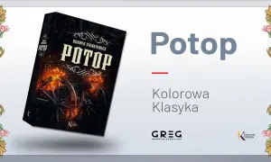 Ile ma stron książka Potop? Zaskakujące różnice w wydaniach