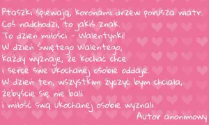 Wiersze miłosne dla zakochanych na Walentynki. Romantyczny tekst o miłości i odwadze w wyznawaniu uczuć, na różowym tle z serduszkami.