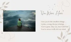 Wiersz dla przyjaciółki od serca. Dziewczyna siedzi na pomoście, patrząc na odbicie chmur w wodzie. "You Were Here" - wspomnienie bliskiej osoby.