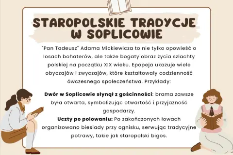 Jak zrozumieć Pana Tadeusza? Obraz staropolskich tradycji i obyczajów szlachty, dwór w Soplicowie, uczty po polowaniu.