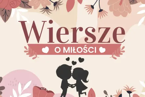 Ilustracja z napisem "Wiersze o miłości" i sylwetką pary całującej się.