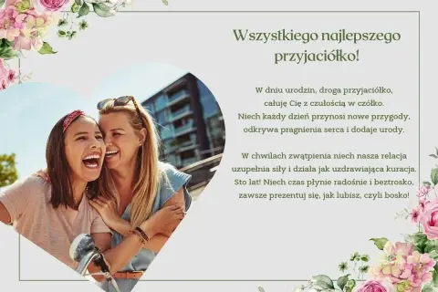 Dwie przyjaciółki śmieją się radośnie. Kartka z życzeniami i krótkie wierszyki dla koleżanki, ozdobiona kwiatami.