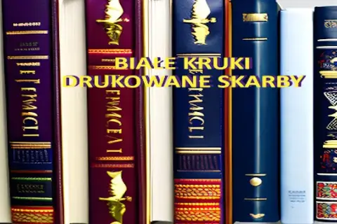 Biały kruk książka co to znaczy i dlaczego są tak cenne