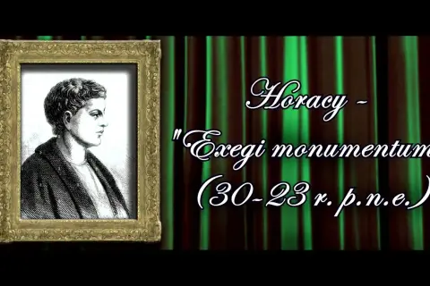 Horacy wiersz: analiza Exegi monumentum i jego głębokie przesłanie