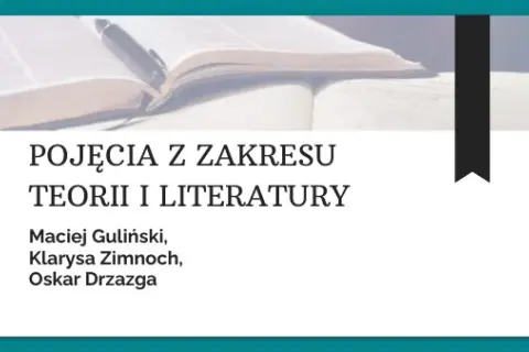 Teoria literatury co to - kluczowe pojęcia i ich znaczenie w literaturze