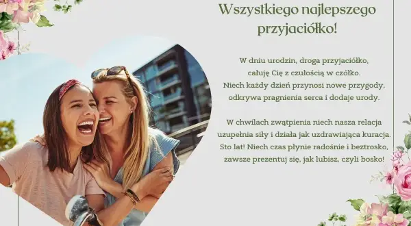 Dwie przyjaciółki śmieją się radośnie. Kartka z życzeniami i krótkie wierszyki dla koleżanki, ozdobiona kwiatami.