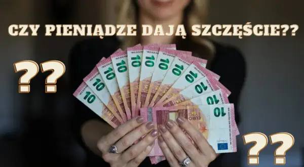 Czy pieniądze dają szczęście? Przykłady z literatury, które zaskakują
