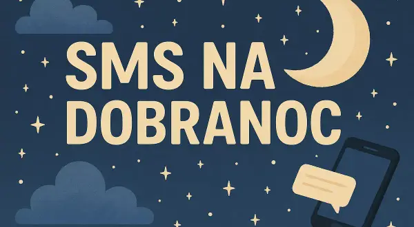 Nocne niebo z księżycem i gwiazdami. Na ekranie telefonu widnieje dymek czatu, a napis "SMS NA DOBRANOC" sugeruje śmieszne wierszyki na dobranoc.