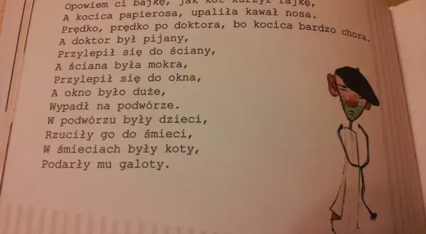 Wierszyki z przekleństwami: pijany doktor, który spadł z okna i został obrzucony śmieciami przez dzieci.