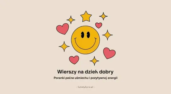 Uśmiechnięta buźka otoczona serduszkami i gwiazdkami. Wierszyki na dzień dobry dla niej, by poranki były pełne uśmiechu i pozytywnej energii.