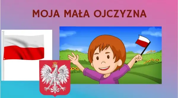 Moja mała ojczyzna wiersz – odkryj piękno lokalnej tożsamości