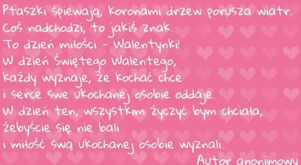 Wiersze miłosne dla zakochanych na Walentynki. Romantyczny tekst o miłości i odwadze w wyznawaniu uczuć, na różowym tle z serduszkami.