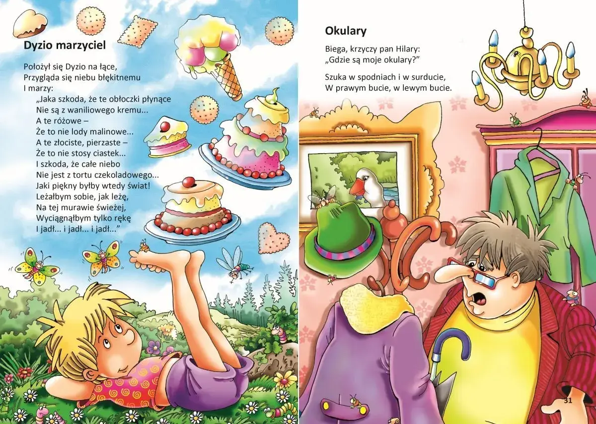 Pan Hilary szuka okularów, a wiersz "Okulary" opowiada o jego poszukiwaniach.