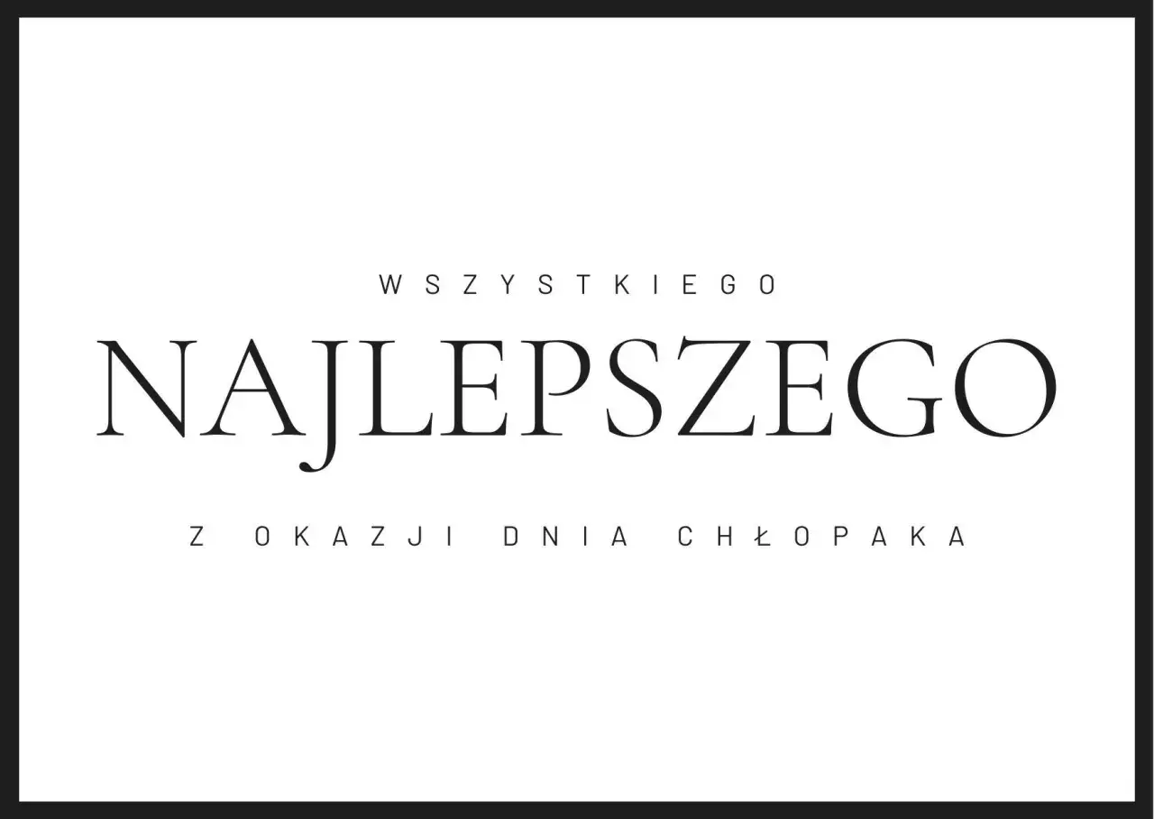 Wszystkiego najlepszego z okazji Dnia Chłopaka! Szukasz słodkich wierszyków dla chłopaka?