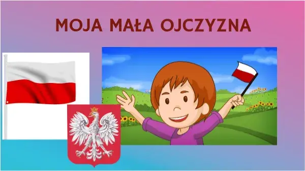 Moja mała ojczyzna wiersz – odkryj piękno lokalnej tożsamości