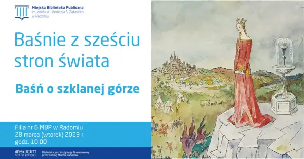 Baśń o szklanej górze - tajemnice, wersje i kulturowe znaczenie