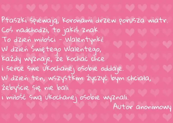 Wiersze miłosne dla zakochanych na Walentynki. Romantyczny tekst o miłości i odwadze w wyznawaniu uczuć, na różowym tle z serduszkami.