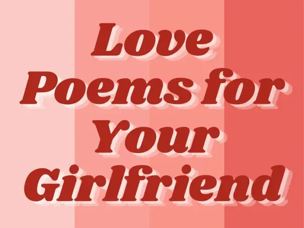 Wierszyk do dziewczyny. Napis "Love Poems for Your Girlfriend" na tle w odcieniach różu i czerwieni.